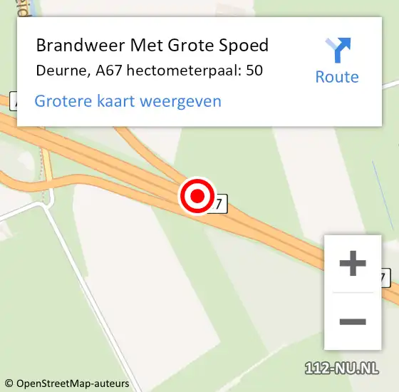 Locatie op kaart van de 112 melding: Brandweer Met Grote Spoed Naar Deurne, A67 hectometerpaal: 50 op 7 augustus 2021 13:23