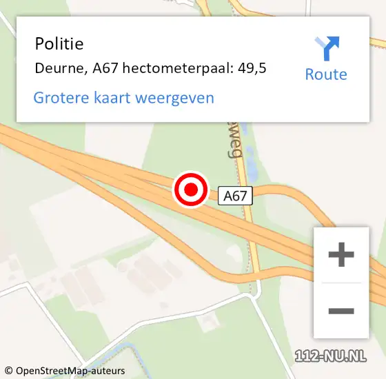 Locatie op kaart van de 112 melding: Politie Deurne, A67 hectometerpaal: 49,5 op 20 oktober 2021 22:15