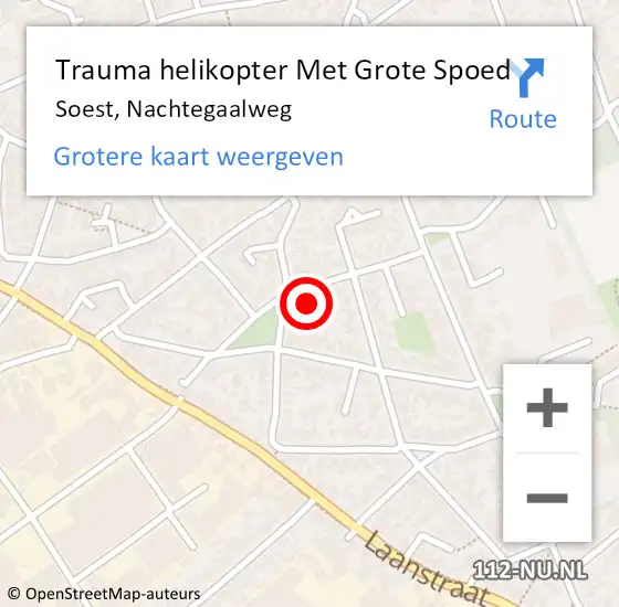 Locatie op kaart van de 112 melding: Trauma helikopter Met Grote Spoed Naar Soest, Nachtegaalweg op 24 augustus 2022 12:02