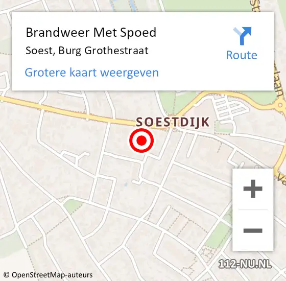 Locatie op kaart van de 112 melding: Brandweer Met Spoed Naar Soest, Burg Grothestraat op 4 oktober 2022 05:49