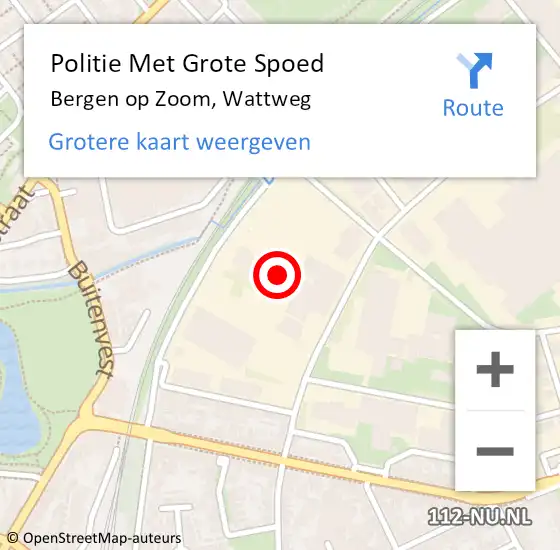 Locatie op kaart van de 112 melding: Politie Met Grote Spoed Naar Bergen op Zoom, Wattweg op 22 april 2024 14:18