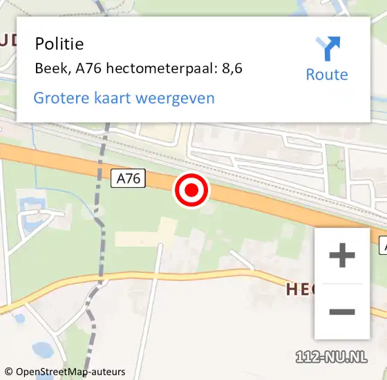 Locatie op kaart van de 112 melding: Politie Beek, A76 hectometerpaal: 8,6 op 27 april 2024 09:36