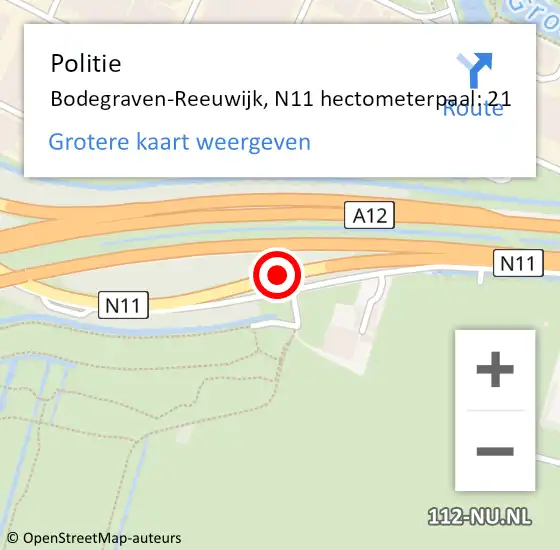 Locatie op kaart van de 112 melding: Politie Bodegraven-Reeuwijk, N11 hectometerpaal: 21 op 27 april 2024 13:58