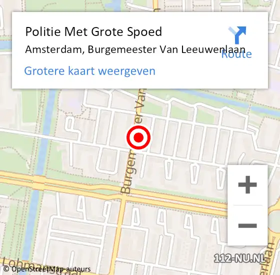 Locatie op kaart van de 112 melding: Politie Met Grote Spoed Naar Amsterdam, Burgemeester Van Leeuwenlaan op 28 april 2024 17:55