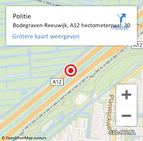 Locatie op kaart van de 112 melding: Politie Bodegraven-Reeuwijk, A12 hectometerpaal: 30 op 1 mei 2024 14:39