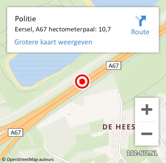 Locatie op kaart van de 112 melding: Politie Eersel, A67 hectometerpaal: 10,7 op 5 mei 2024 21:05