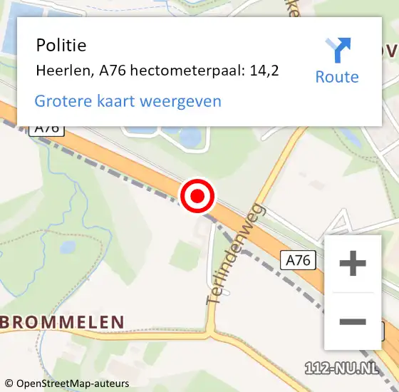 Locatie op kaart van de 112 melding: Politie Heerlen, A76 hectometerpaal: 14,2 op 7 mei 2024 13:58