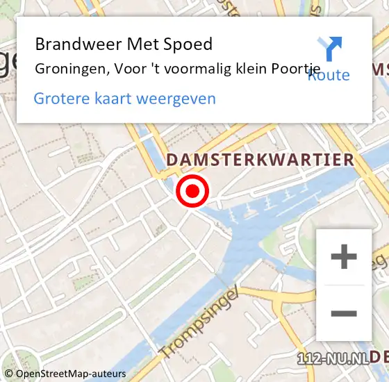 Locatie op kaart van de 112 melding: Brandweer Met Spoed Naar Groningen, Voor 't voormalig klein Poortje op 8 mei 2024 15:52