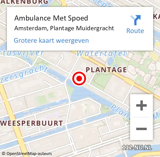 Locatie op kaart van de 112 melding: Ambulance Met Spoed Naar Amsterdam, Plantage Muidergracht op 9 mei 2024 09:24