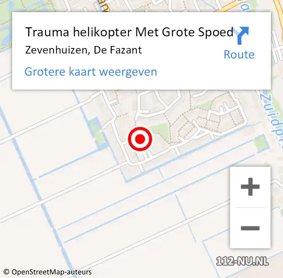 Locatie op kaart van de 112 melding: Trauma helikopter Met Grote Spoed Naar Zevenhuizen, De Fazant op 9 mei 2024 09:44