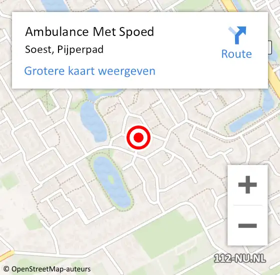 Locatie op kaart van de 112 melding: Ambulance Met Spoed Naar Soest, Pijperpad op 10 december 2014 04:48