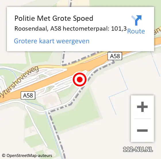 Locatie op kaart van de 112 melding: Politie Met Grote Spoed Naar Roosendaal, A58 hectometerpaal: 101,3 op 10 juni 2021 15:54