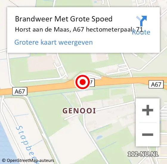 Locatie op kaart van de 112 melding: Brandweer Met Grote Spoed Naar Horst aan de Maas, A67 hectometerpaal: 71 op 11 juni 2021 10:41