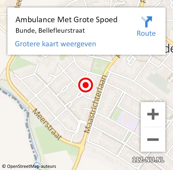 Locatie op kaart van de 112 melding: Ambulance Met Grote Spoed Naar Bunde, Bellefleurstraat op 13 juni 2014 01:31