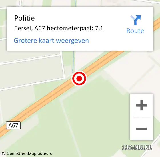 Locatie op kaart van de 112 melding: Politie Eersel, A67 hectometerpaal: 7,1 op 12 juni 2021 05:28