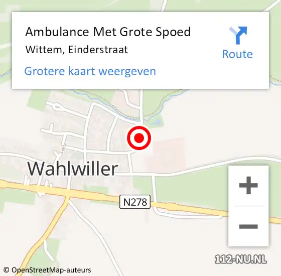 Locatie op kaart van de 112 melding: Ambulance Met Grote Spoed Naar Wittem, Einderstraat op 13 juni 2014 05:08