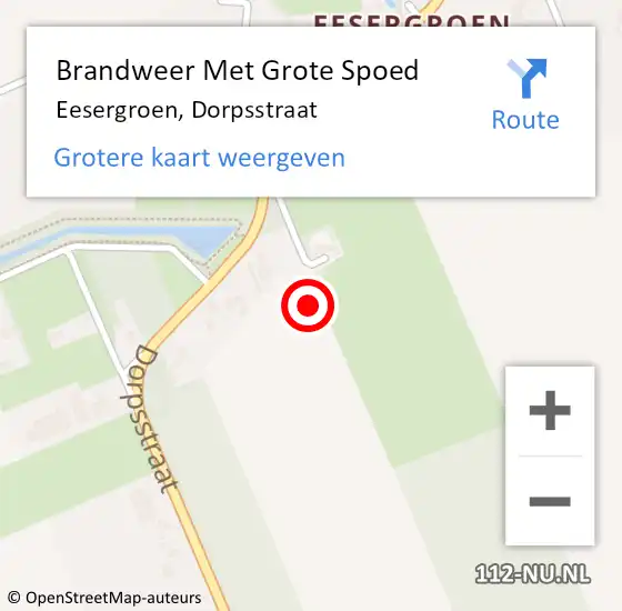 Locatie op kaart van de 112 melding: Brandweer Met Grote Spoed Naar Eesergroen, Dorpsstraat op 12 juni 2021 14:44