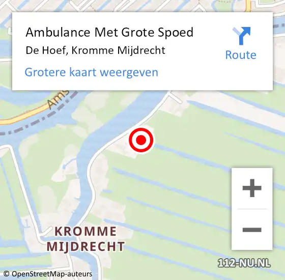 Locatie op kaart van de 112 melding: Ambulance Met Grote Spoed Naar De Hoef, Kromme Mijdrecht op 12 juni 2021 17:50