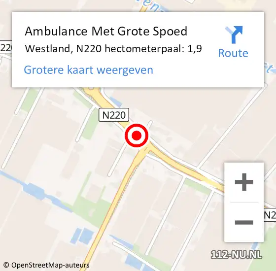 Locatie op kaart van de 112 melding: Ambulance Met Grote Spoed Naar Westland, N220 hectometerpaal: 1,9 op 14 juni 2021 12:10