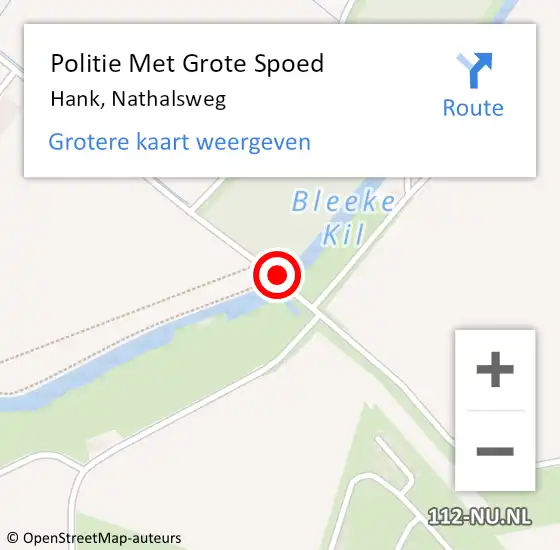 Locatie op kaart van de 112 melding: Politie Met Grote Spoed Naar Hank, Nathalsweg op 14 juni 2021 18:05