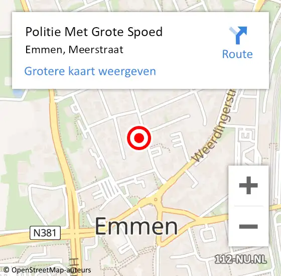 Locatie op kaart van de 112 melding: Politie Met Grote Spoed Naar Emmen, Meerstraat op 15 juni 2021 17:12