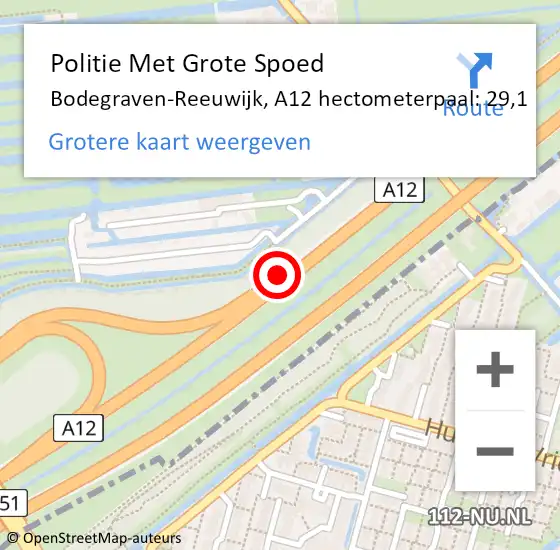 Locatie op kaart van de 112 melding: Politie Met Grote Spoed Naar Bodegraven-Reeuwijk, A12 hectometerpaal: 29,1 op 16 juni 2021 16:44