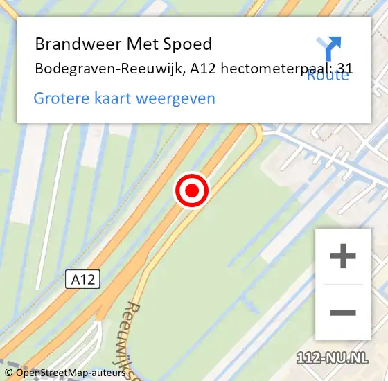 Locatie op kaart van de 112 melding: Brandweer Met Spoed Naar Bodegraven-Reeuwijk, A12 hectometerpaal: 31 op 16 juni 2021 17:11