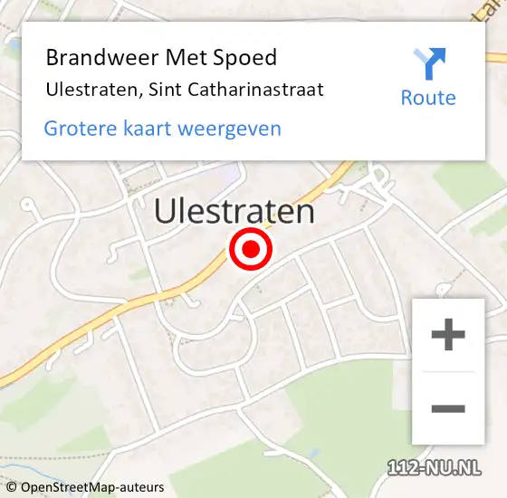 Locatie op kaart van de 112 melding: Brandweer Met Spoed Naar Ulestraten, Sint Catharinastraat op 16 juni 2021 21:09