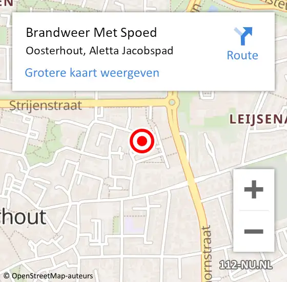 Locatie op kaart van de 112 melding: Brandweer Met Spoed Naar Oosterhout, Aletta Jacobspad op 18 juni 2021 14:48