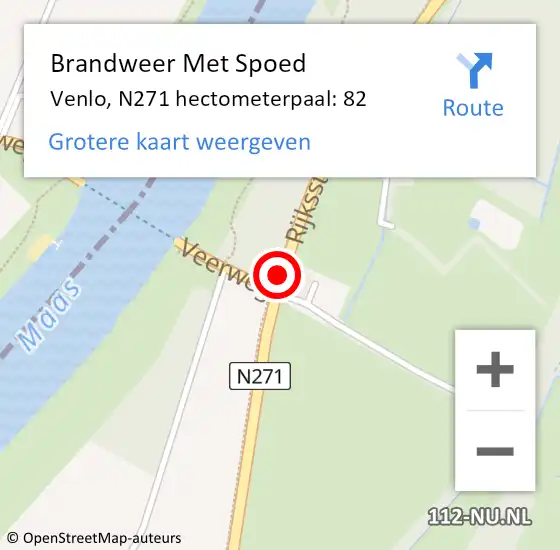 Locatie op kaart van de 112 melding: Brandweer Met Spoed Naar Venlo, N271 hectometerpaal: 82 op 18 juni 2021 22:24