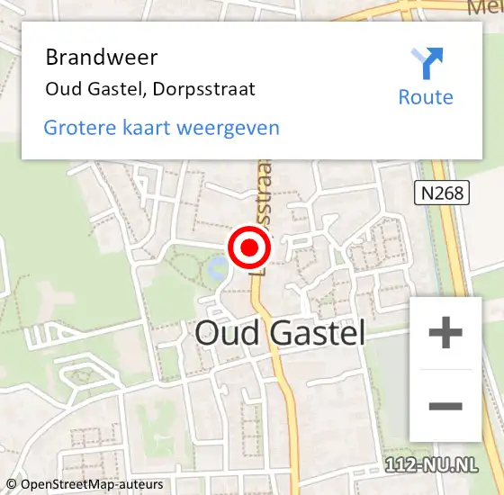 Locatie op kaart van de 112 melding: Brandweer Oud Gastel, Dorpsstraat op 18 juni 2021 23:49