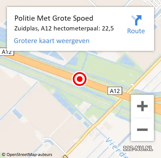 Locatie op kaart van de 112 melding: Politie Met Grote Spoed Naar Zuidplas, A12 hectometerpaal: 22,5 op 19 juni 2021 04:36