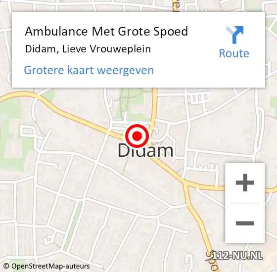 Locatie op kaart van de 112 melding: Ambulance Met Grote Spoed Naar Didam, Lieve Vrouweplein op 19 juni 2021 13:18