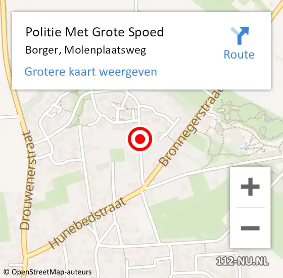 Locatie op kaart van de 112 melding: Politie Met Grote Spoed Naar Borger, Molenplaatsweg op 20 juni 2021 00:24