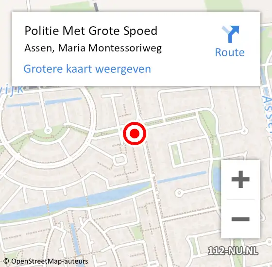 Locatie op kaart van de 112 melding: Politie Met Grote Spoed Naar Assen, Maria Montessoriweg op 20 juni 2021 00:57