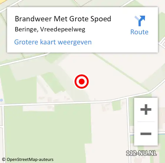 Locatie op kaart van de 112 melding: Brandweer Met Grote Spoed Naar Beringe, Vreedepeelweg op 21 juni 2021 15:27