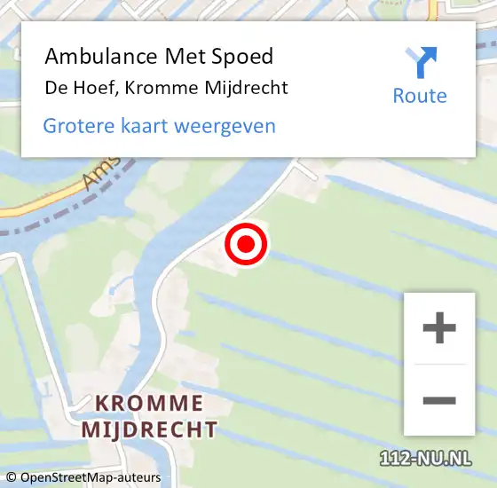 Locatie op kaart van de 112 melding: Ambulance Met Spoed Naar De Hoef, Kromme Mijdrecht op 21 juni 2021 16:05