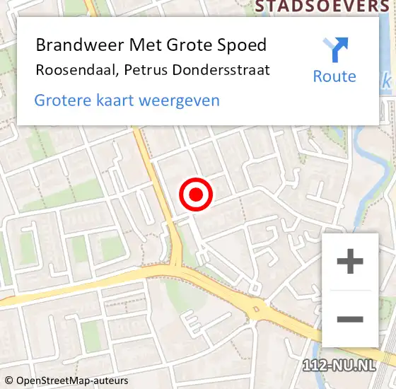 Locatie op kaart van de 112 melding: Brandweer Met Grote Spoed Naar Roosendaal, Petrus Dondersstraat op 22 juni 2021 03:06