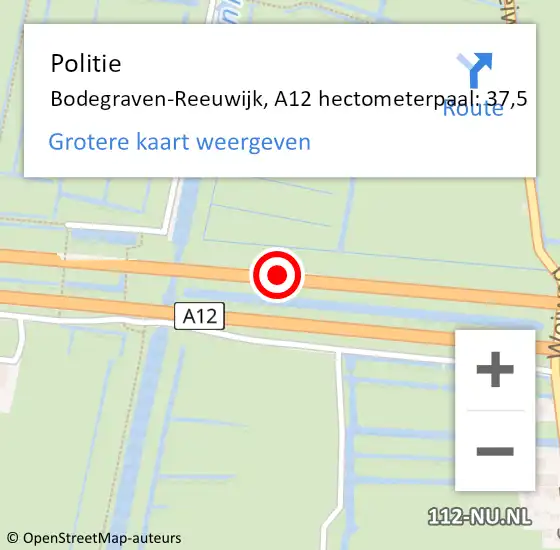 Locatie op kaart van de 112 melding: Politie Bodegraven-Reeuwijk, A12 hectometerpaal: 37,5 op 22 juni 2021 12:46