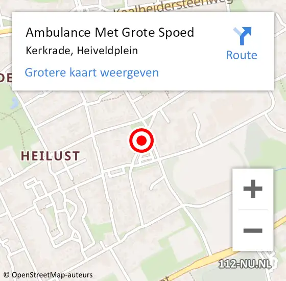 Locatie op kaart van de 112 melding: Ambulance Met Grote Spoed Naar Kerkrade, Heiveldplein op 22 juni 2021 20:07