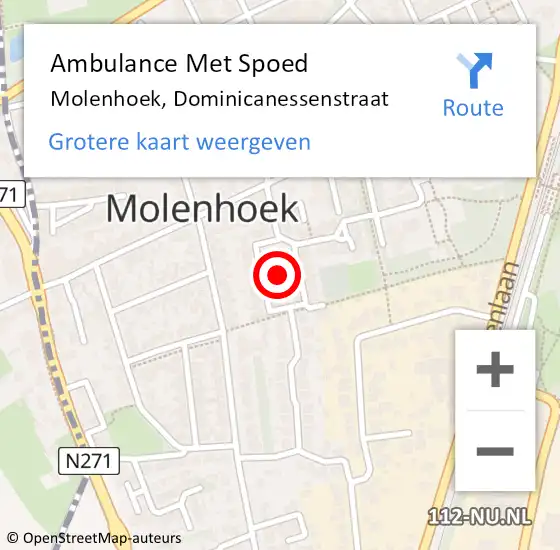 Locatie op kaart van de 112 melding: Ambulance Met Spoed Naar Molenhoek, Dominicanessenstraat op 24 juni 2021 11:23