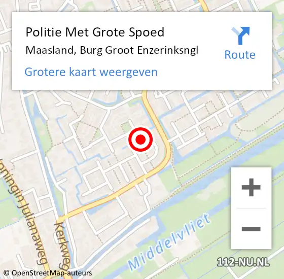 Locatie op kaart van de 112 melding: Politie Met Grote Spoed Naar Maasland, Burg Groot Enzerinksngl op 24 juni 2021 11:38