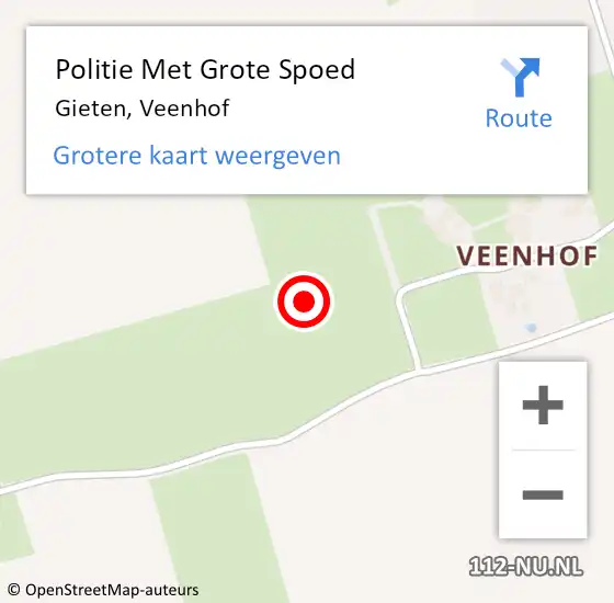 Locatie op kaart van de 112 melding: Politie Met Grote Spoed Naar Gieten, Veenhof op 25 juni 2021 23:32