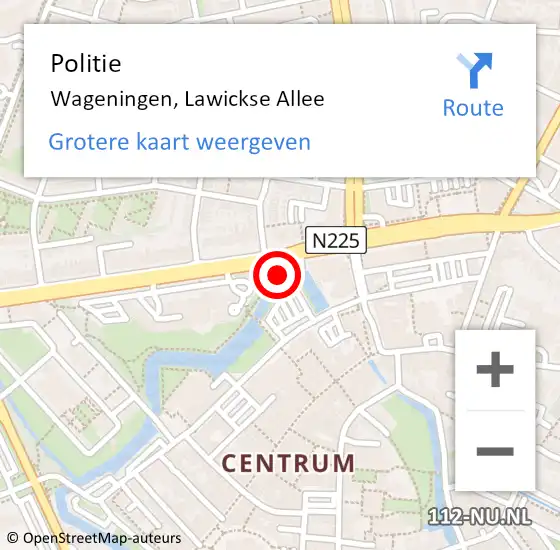 Locatie op kaart van de 112 melding: Politie Wageningen, Lawickse Allee op 27 juni 2021 01:21