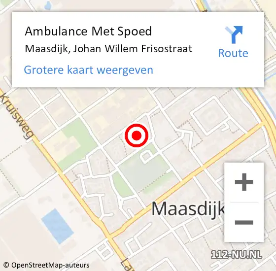 Locatie op kaart van de 112 melding: Ambulance Met Spoed Naar Maasdijk, Johan Willem Frisostraat op 27 juni 2021 09:06