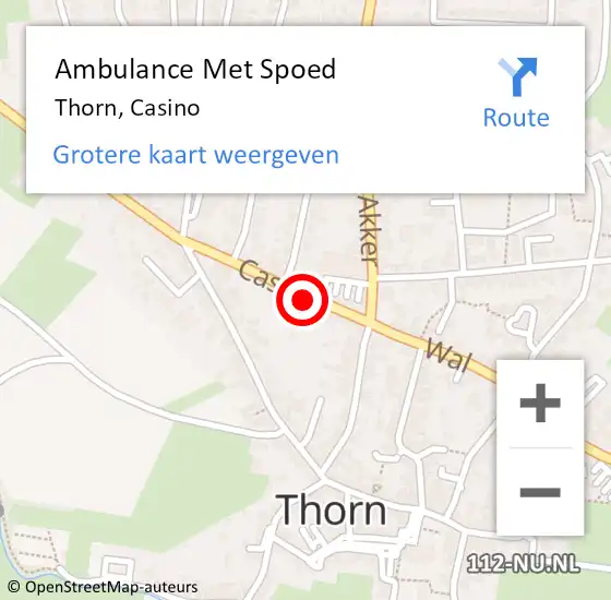 Locatie op kaart van de 112 melding: Ambulance Met Spoed Naar Thorn, Casino op 29 juni 2021 21:26