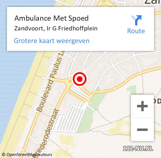 Locatie op kaart van de 112 melding: Ambulance Met Spoed Naar Zandvoort, Ir G Friedhoffplein op 30 juni 2021 05:24