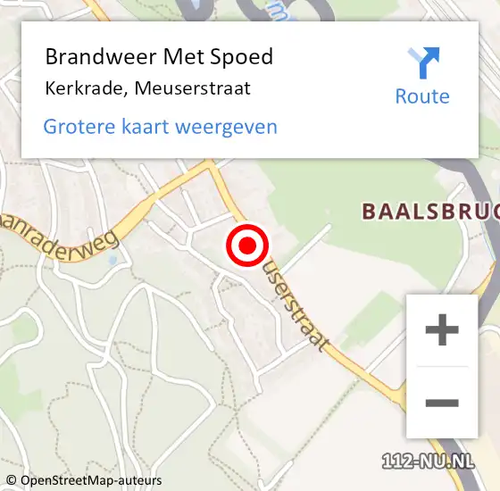 Locatie op kaart van de 112 melding: Brandweer Met Spoed Naar Kerkrade, Meuserstraat op 30 juni 2021 11:12