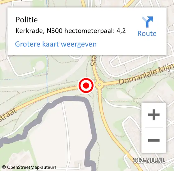 Locatie op kaart van de 112 melding: Politie Kerkrade, N300 hectometerpaal: 4,2 op 1 juli 2021 00:51