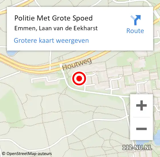 Locatie op kaart van de 112 melding: Politie Met Grote Spoed Naar Emmen, Laan van de Eekharst op 1 juli 2021 15:00